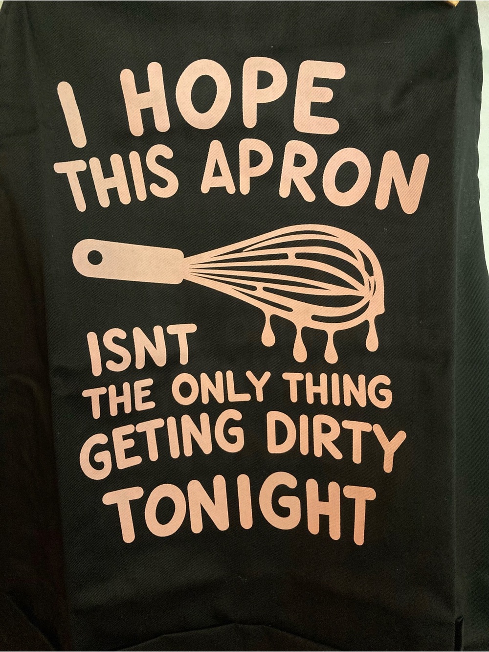 Apron. Never Used! Funny Saying Apron. New!
